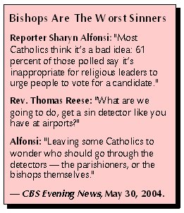 Bishops Are The Worst Sinners