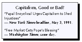 Capitalism, Good or Bad?