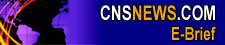 CNSNews.com E-Brief