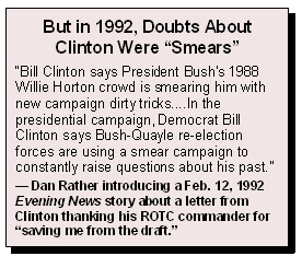 But Doubts About Clinton Were "Smears"