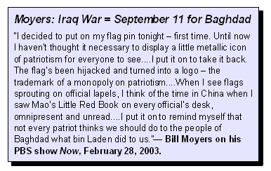 Textbox: Moyers: Iraq War = September 11 for Baghdad