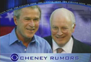 President Bush & Vice President Cheney