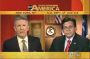 ABC's Charles Gibson & Attorney General Alberto Gonzales